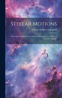 Stellar Motions 1