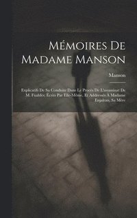 bokomslag Mmoires De Madame Manson