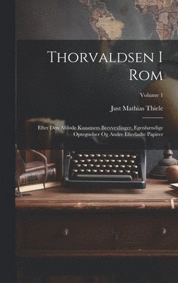 bokomslag Thorvaldsen I Rom