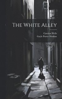 bokomslag White Alley