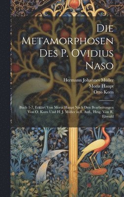 bokomslag Die Metamorphosen Des P. Ovidius Naso