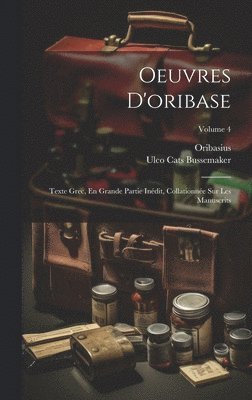 bokomslag Oeuvres D'oribase