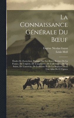 bokomslag Connaissance Générale Du Boeuf