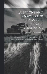 bokomslag Questions and Answers for Automobile Students and Mechanics