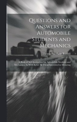 bokomslag Questions and Answers for Automobile Students and Mechanics