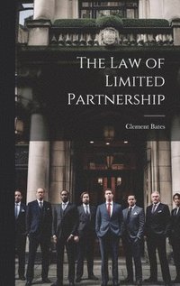 bokomslag The Law of Limited Partnership