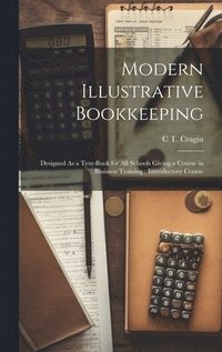 bokomslag Modern Illustrative Bookkeeping