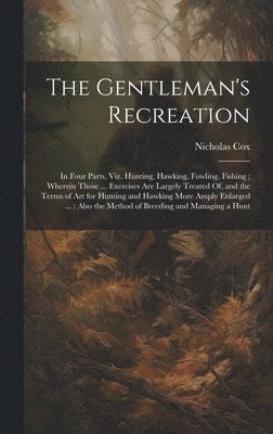 The Gentleman's Recreation 1