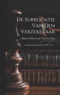 bokomslag De Subrogatie Van Den Verzekeraar
