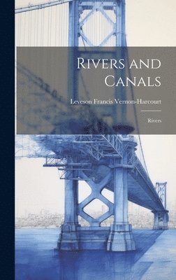 Rivers and Canals 1