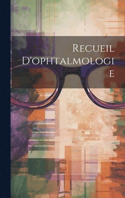 bokomslag Recueil D'ophtalmologie