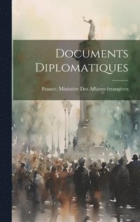 bokomslag Documents Diplomatiques