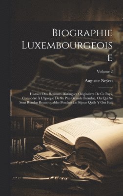 bokomslag Biographie Luxembourgeoise