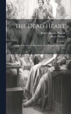 The Dead Heart 1