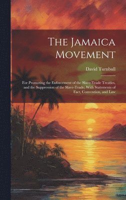 bokomslag The Jamaica Movement