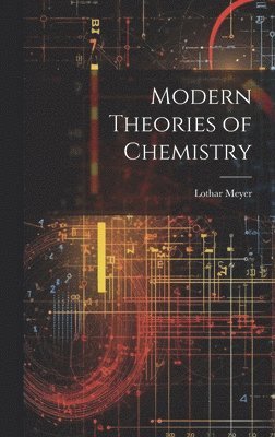 bokomslag Modern Theories of Chemistry