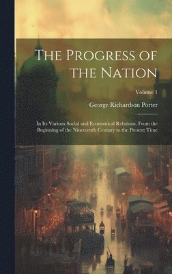 bokomslag The Progress of the Nation