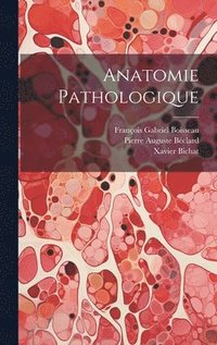 bokomslag Anatomie Pathologique