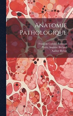 Anatomie Pathologique 1