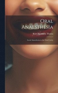 bokomslag Oral Anaesthesia