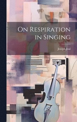 On Respiration in Singing 1