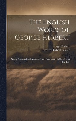 bokomslag The English Works of George Herbert