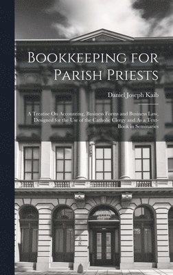 bokomslag Bookkeeping for Parish Priests