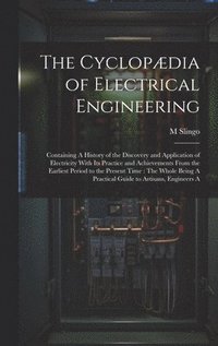 bokomslag Cyclopædia of Electrical Engineering
