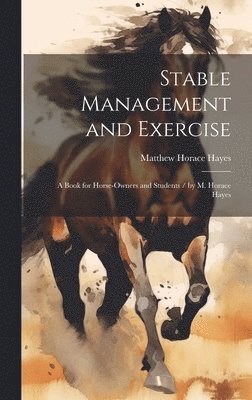 Stable Management and Exercise 1