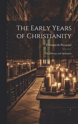 bokomslag The Early Years of Christianity