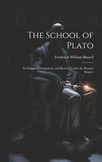 bokomslag The School of Plato
