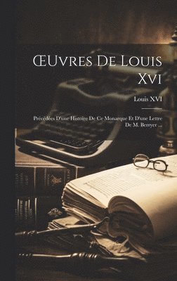 bokomslag OEuvres De Louis Xvi