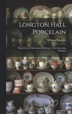 bokomslag Longton Hall Porcelain