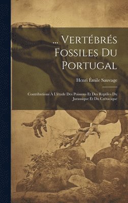 ... Vertbrs Fossiles Du Portugal 1