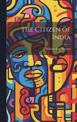 bokomslag The Citizen of India