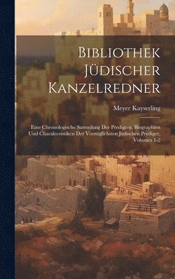 bokomslag Bibliothek Jüdischer Kanzelredner