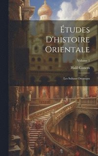 bokomslag tudes D'histoire Orientale