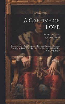 A Captive of Love 1