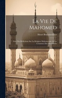 bokomslag La Vie De Mahomed