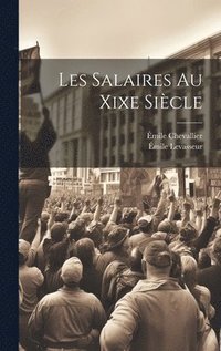 bokomslag Les Salaires Au Xixe Sicle