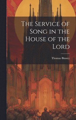 Service of Song in the House of the Lord