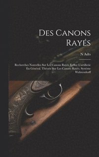 bokomslag Des Canons Rayés