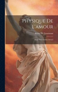 bokomslag Physique De L'amour