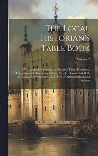 bokomslag Local Historian's Table Book