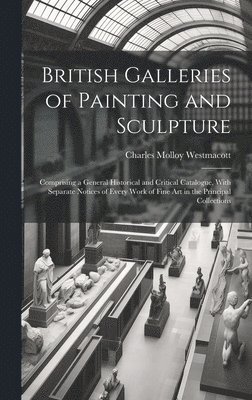 British Galleries of Painting and Sculpture 1