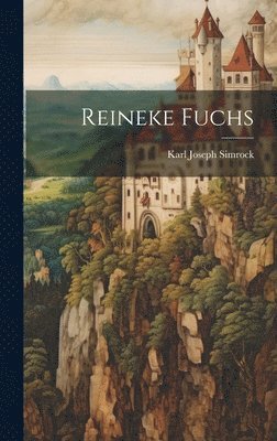 bokomslag Reineke Fuchs