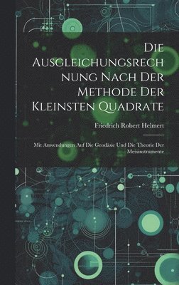 Ausgleichungsrechnung Nach Der Methode Der Kleinsten Quadrate