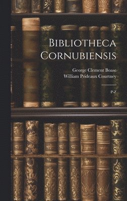 Bibliotheca Cornubiensis 1