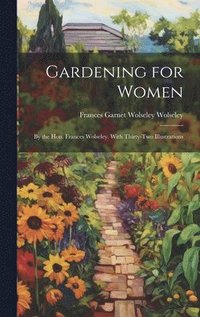 bokomslag Gardening for Women