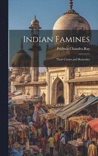 bokomslag Indian Famines